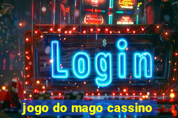 jogo do mago cassino